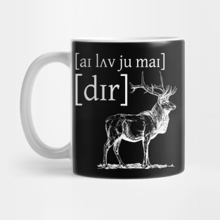 I Love You My Deer Mug